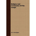 Religion And Ceremonies Of The Lenape