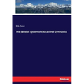The Swedish System of Educational Gymnastics