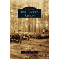 Big Thicket Region