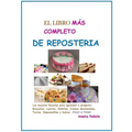 El LIBRO MAS COMPLETO DE REPOSTERIA