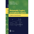 Automata, Logics, and Infinite Games: A Guide to Current Research