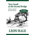 Turn South at the Second Bridge