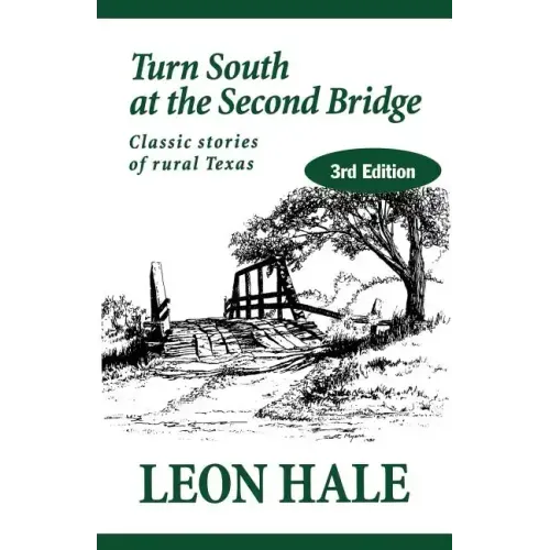 Turn South at the Second Bridge