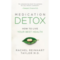 Medication Detox: How to Live Your Best Health