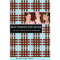 Best Friends for Never