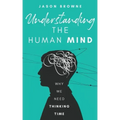 Understanding the Human Mind: Why we need thinking time