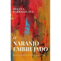 El Naranjo Embrujado
