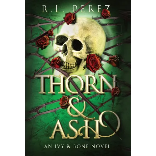 Thorn & Ash