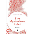 The Mysterious Rider
