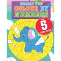 Really Fun Colour By Numbers For 5 Year Olds: A fun & educational colour-by-numbers activity book for five year old children