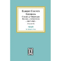 Elbert County, Georgia Court of Ordinary, Record of Apprentices, 1867-1903 (Volume #2)
