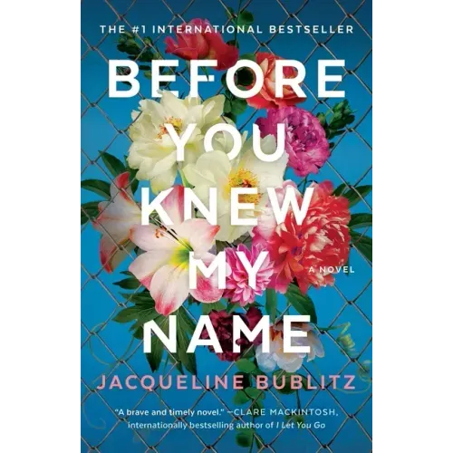 Before You Knew My Name