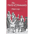 The Party of Humanity: Essays in the French Enlightenment