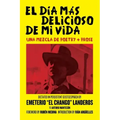 El Día Más Delicioso De Mi Vida: Una Mezcla De Poetry + Prose