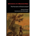 Adventures of a Mountain Man: The Narrative of Zenas Leonard