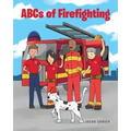 ABCs of Firefighting
