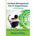 Incident Management for I.T. Departments