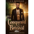 Conquered Betrayal