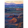 The Greater San Rafael Swell: Honoring Tradition and Preserving Storied Lands