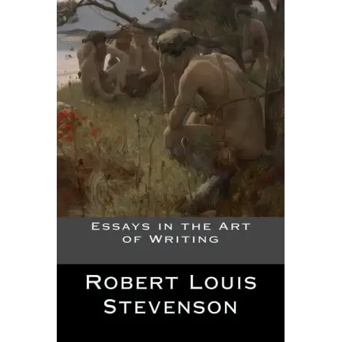 Essays in the Art of Writing