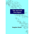 The Just and the Unjust