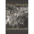Venus Revealed: A New Look Below the Clouds of Our Mysterious Twin Planet