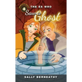 The Ex Who Saw a Ghost