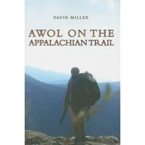 AWOL on the Appalachian Trail