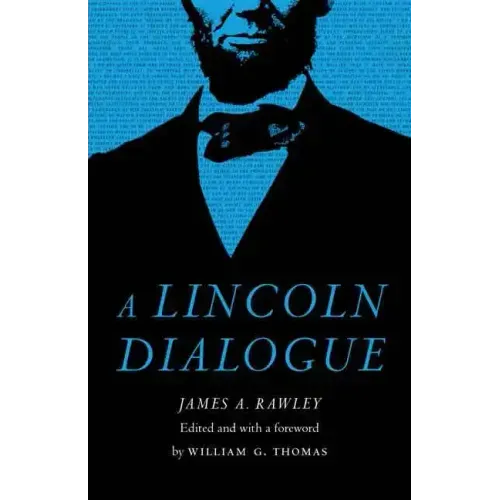 A Lincoln Dialogue