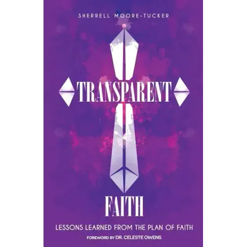 Transparent Faith