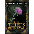 The Thief's Betrayal