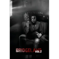Bridgeland: Volume Two