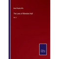 The Lees of Blendon Hall: Vol. I