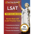 LSAT Prep 2021 and 2022: Review Book with 2 LSAT Practice Tests [7th Edition]