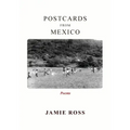 Postcards from Mexico: Poems