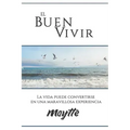 El Buen Vivir