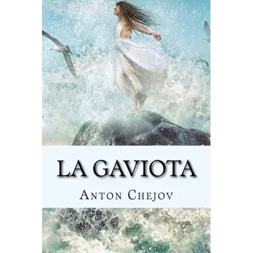 La Gaviota (Spanish) Edition