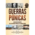 Guerras púnicas: Una guía fascinante de las guerras púnicas y de Aníbal Barca