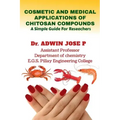 Cosmetic and Medical Applications of Chitosan Compounds
