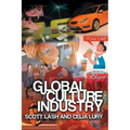 Global Culture Industry: The Mediation of Things