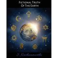 Fictional Truth Of The Earth