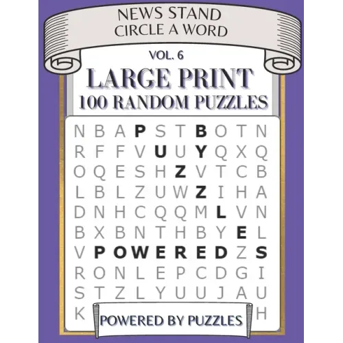 New Stand Circle a Word Vol.6: Large Print 100 Random Puzzles