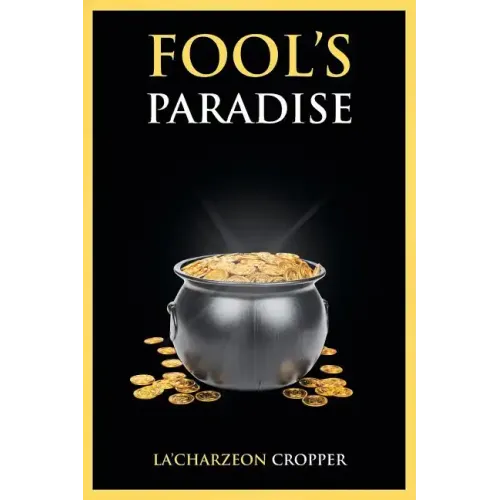 Fool's Paradise