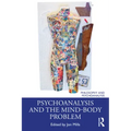 Psychoanalysis and the Mind-Body Problem