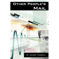 Other People's Mail