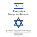 9/11-Enemies Foreign and Domestic