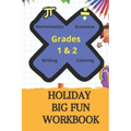 Holiday Big Fun Workbook: Grades 1 & 2 Highlights Summer Learning