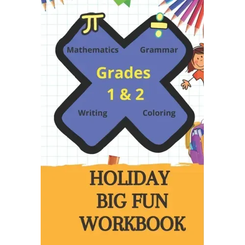 Holiday Big Fun Workbook: Grades 1 & 2 Highlights Summer Learning