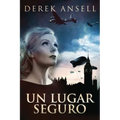 Un Lugar Seguro
