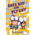 Buzz Boy and Fly Guy (Fly Guy #9): Volume 9